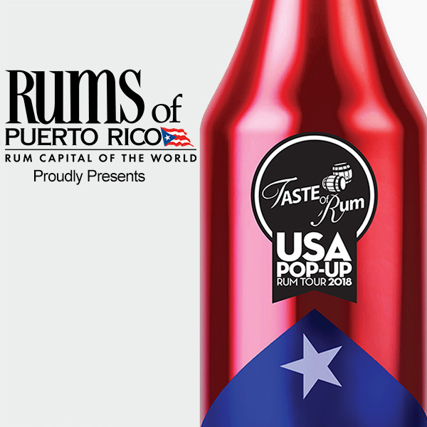 Rums of PR – Taste of Rum – US Pop Up tour 2018