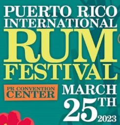 Puerto Rico Announces the 12th Edition of Taste of Rum 2023